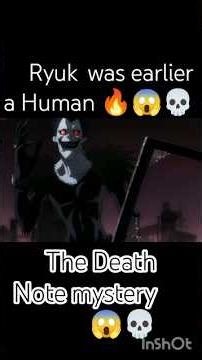 Ryuk was a human😨🔥|Death note mystery 😱 #ryuk