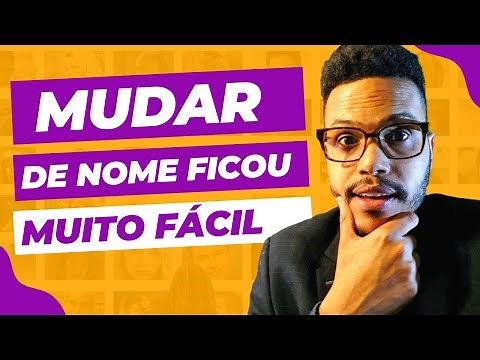 NOVA LEI PARA MUDAR O NOME | MUDE DE NOME SEM DIFICULDADES | COMO TROCAR O NOME NO CARTÓRIO