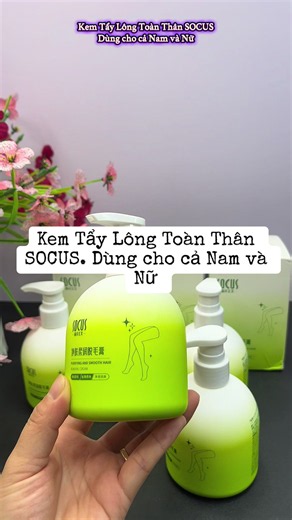 Kem Tẩy Lông Toàn Thân SOCUS cho Nam và Nữ