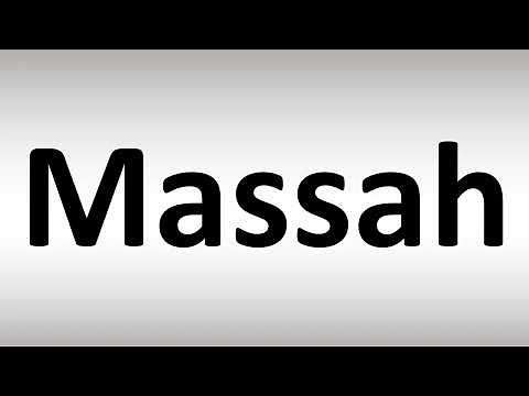 How to Pronounce Massah