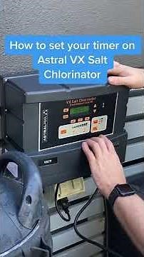 How To Set Timer On Astral VX Salt Chlorinator | Shorts | How To Video | Mr Pool Man #shorts