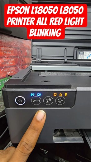 Epson L8050 L18050 Printer || All Red Lights Blinking Solution || Error Problem Fix