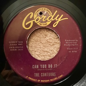 The Contours - Can You Do It / I'll Stand By You