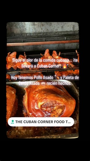 Sigue el olor de la comida cubana… ¡te llevará a Cuban Corner! 🔥” Hoy tenemos Pollo Asado 🍗 y Paleta de Cerdo Asada 🐖 recién hechos. ⏳ Cantidades limitadas — hasta que se acaben. 📞 Llama para ordenar: 772-318-9443 772-782-5340 📍 2800 S Kings Hwy Fort Pierce, FL ¡Pasa por el food truck o ven a comer con nosotros!