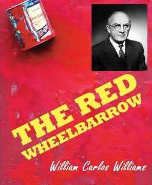 The Red Wheelbarrow by William Carlos Williams - Full Audiobook- English Short Poetry Collection