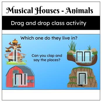 Musical Houses : Animals