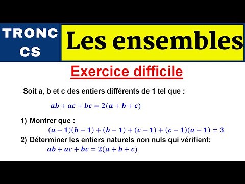 Maths tronc commun science :Les ensembles exercices corrigés partie-7. Exercices difficiles