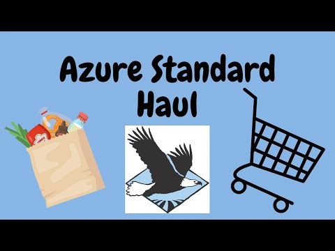 September Azure Standard Haul