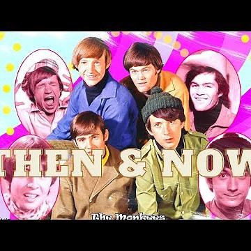 The Monkees (1966) - Then and Now (2021)