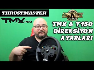 THRUSTMASTER TMX PRO İNCELEME // T150 VE TMX ETS2 AYARLARI !!