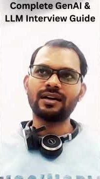 Introduction: Complete Gen AI & LLM Interview Guide #genai #llm #shorts