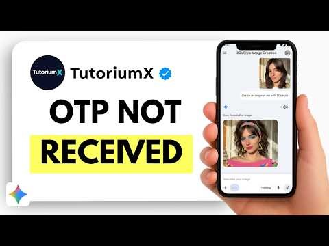 How to Fix Gemini Verification Code Not Received | Google Gemini OTP Issue