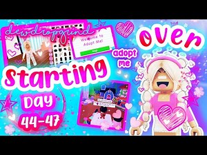 🎀 Starting Over 🎀 in Adopt Me! Poor to RICH Challenge! DAY 44-47 NEW ACCOUNT! #adoptme