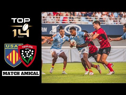 Match amical : le résumé de Perpignan (USAP) vs Toulon