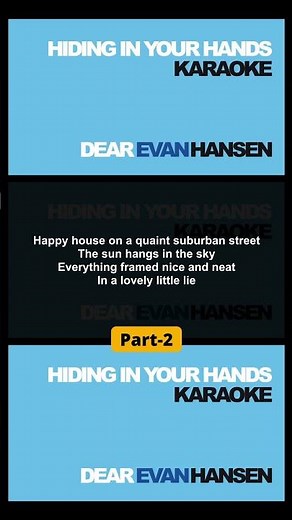 [Part-2] "Hiding In Your Hands" Karaoke with lyrics - Dear Evan Hansen / Instrumental Backing Track