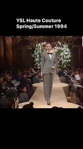 YSL Haute Couture Spring/Summer 1994 | Runwaymodel | Facebook