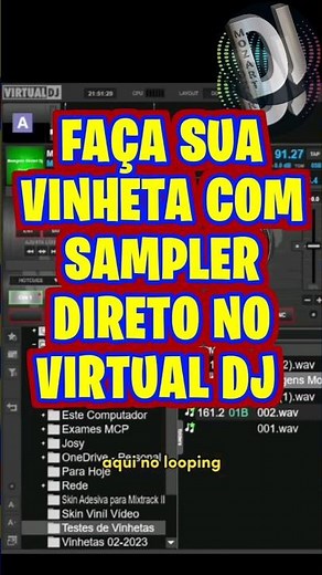 Make your Vignettes with Sampler in Virtual Dj. (Full video, link in description)