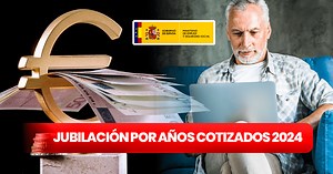 Tabla de jubilación por años cotizados 2024: revisa cómo simular tu pensión y a qué edad puedo recibirla en España