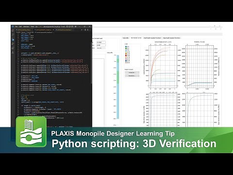 3D Verification using Python scripting API in PLAXIS Monopile Designer