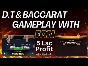 Baccarat & Dragon Tiger Gameplay | 5 Lac Profit | ‪@indiancasinoguy‬