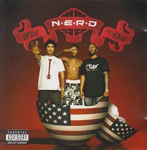 N*E*R*D - Fly Or Die