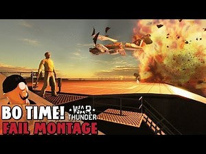 War Thunder - Fail Montage #68