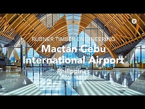 Mactan Cebu International Aiport - Rubner Timber Egineering