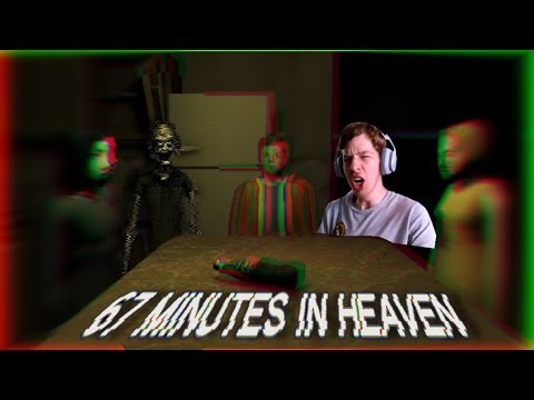 04/24/26: 67 Minutes In Heaven - Spin the bottle goes WRONG (Full Gameplay) (HORROR)