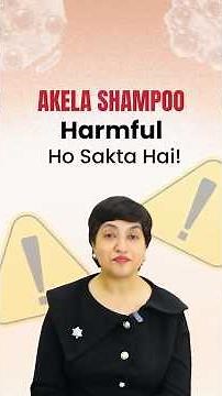Akela Shampoo Harmful Ho Sakta Hai | The Real Truth About Shampoo & Hair Fall