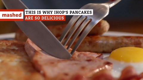 This Is Why IHOP's Pancakes Are So Delicious