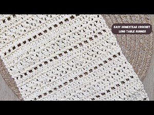 Easy Homestead Crochet Long Table Runner