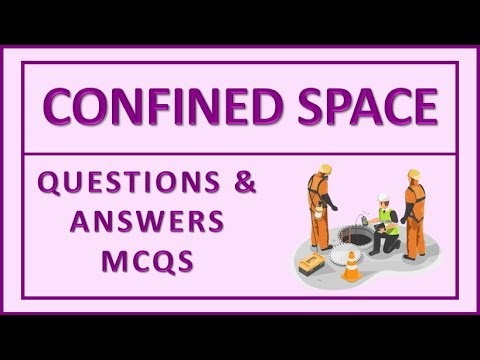 Confined Space Questions & Answers | MCQS | BEINGHSE |