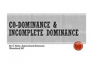 Co-Dominance &amp; Incomplete Dominance - SlideServe