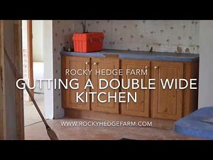 Double Wide | Mobile Home Kitchen Remodel - The Tear Out Process