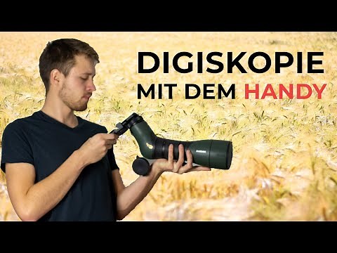 Fotografieren durchs Spektiv | Digiskopie mit dem Handy