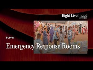 2025 Right Livelihood Laureate Emergency Response Rooms