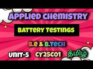 Applied chemistry|Battery testings|Engineering|Anna University|Tamil|CY25C01|