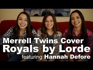 Royals Cover by: Lorde featuring Hannah Defore