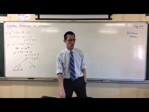 Equations Reducible to Quadratics (2 Methods)