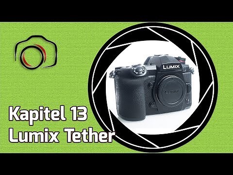 💡 Lumix Masterclass Tutorial 13 - Lumix Tether