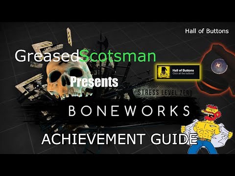 Boneworks VR - Hall of Buttons: Achievement Guide
