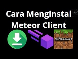 How to Install Meteor Client in Minecraft — Complete Guide