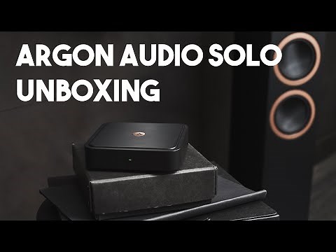 Argon Audio SOLO Music Streamer with Chromecast, AirPlay 2 and Roon Ready | Unboxing & Setup