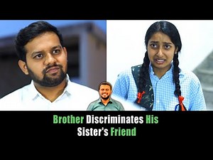 Brother Discriminates His Sister's Friend | Nijo Jonson