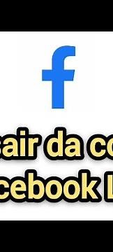Como sair da conta do Facebook Lite