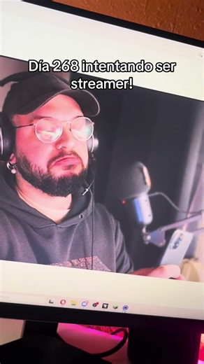 Día 268 intentando ser streamer!