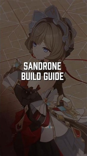 Sandrone Build Guide ⚙️ | Best Weapons, Artifacts & Teams | Genshin Impact #genshimimpact #sandrone