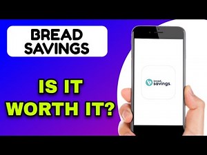 BREAD SAVINGS APP REVIEW - IS IT WORTH IT? (EXPLAINED)