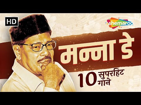 Manna Dey’s Greatest Hits | 10 Unforgettable Iconic Hindi Songs | Video Jukebox