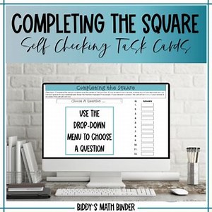 Completing the Square Self Checking Digital Task Cards Activity